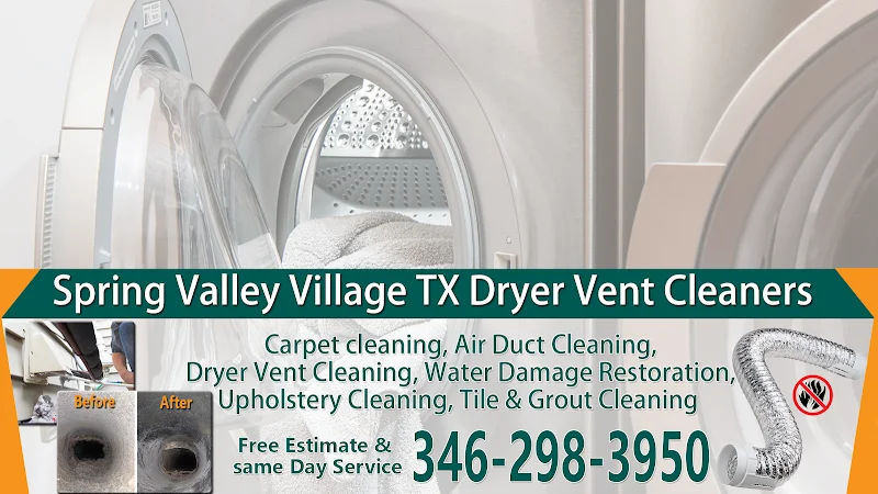 Spring Valley Village TX Dryer Vent Cleaners